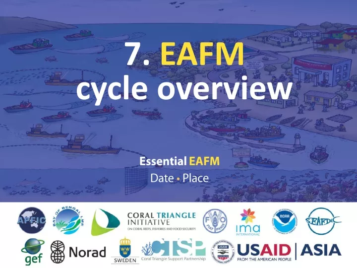 7 eafm cycle overview