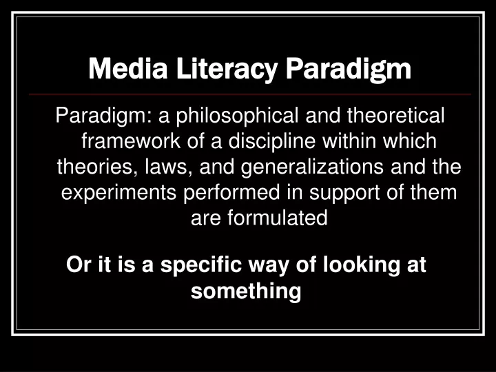 media literacy paradigm