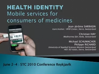 Health Identity Mobile services for  consumers of medicines