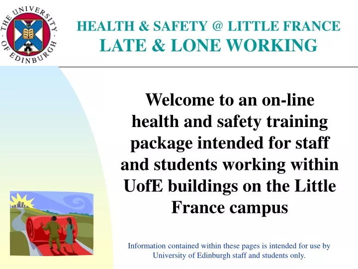 health safety @ little france late lone working