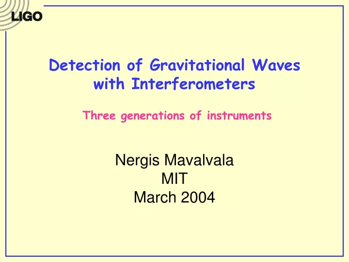 detection of gravitational waves with interferometers
