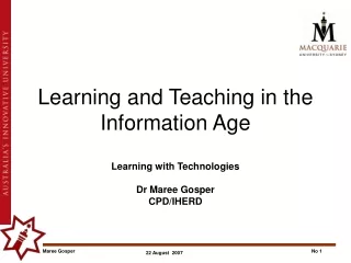 Learning and Teaching in the Information Age