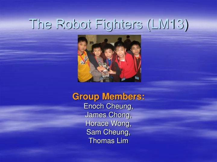 the robot fighters lm13