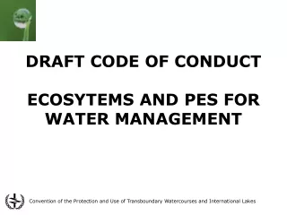DRAFT CODE OF CONDUCT  ECOSYTEMS AND PES FOR WATER MANAGEMENT