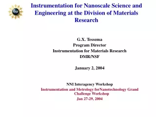 Instrumentation for Nanoscale Science and Engineering at the Division of Materials Research