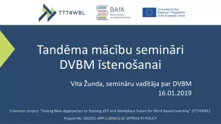 Tand ēma  mācību semināri DVBM īstenošanai