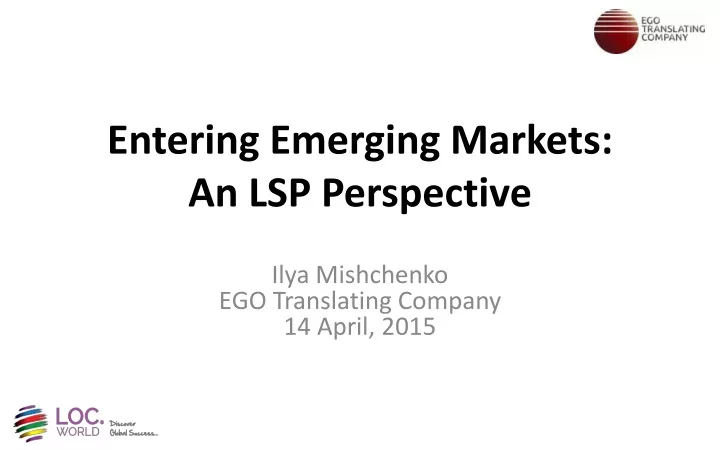 entering emerging markets an lsp perspective