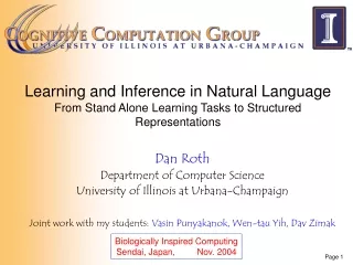 Dan Roth Department of Computer Science University of Illinois at Urbana-Champaign