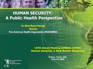 HUMAN SECURITY:   A  Public Health Perspective