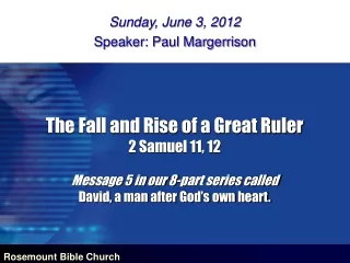 Sunday, June 3, 2012 Speaker: Paul Margerrison