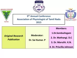9 th  Annual Conference  Association of Physiologist of Tamil Nadu 2015