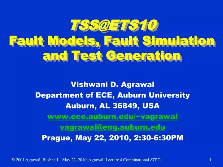 tss@ets10 fault models fault simulation and test generation