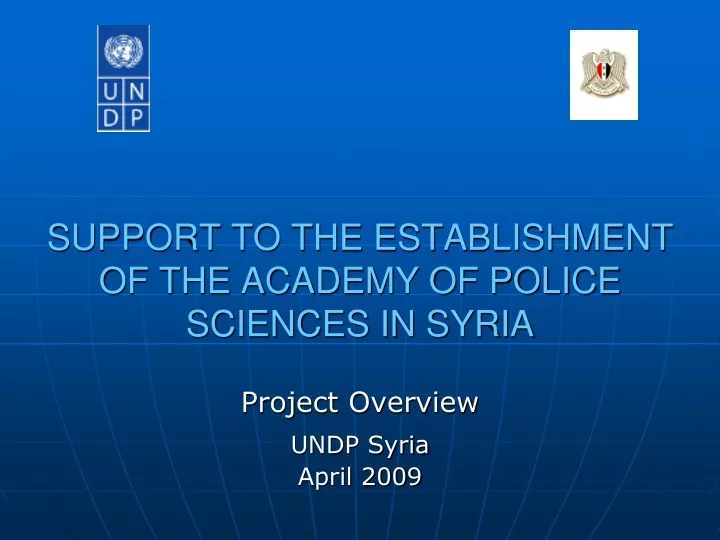 support to the establishment of the academy of police sciences in syria
