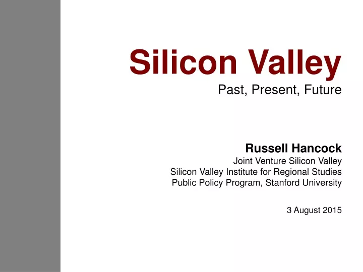silicon valley past present future russell