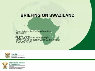 BRIEFING ON SWAZILAND