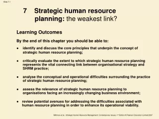 7    Strategic human resource 	planning:  the weakest link?