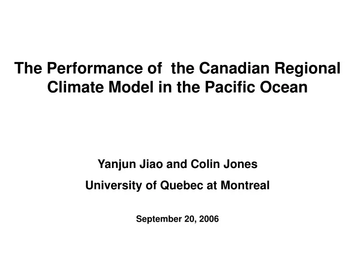 the performance of the canadian regional climate