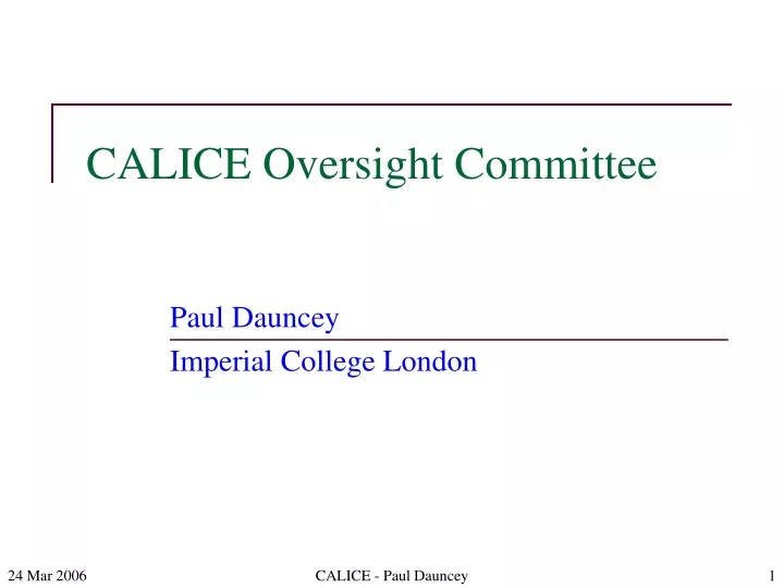 calice oversight committee
