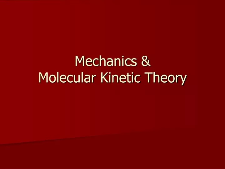mechanics molecular kinetic theory