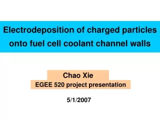 Electrodeposition of charged particles onto fuel cell coolant channel walls
