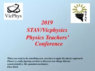2019 STAV/Vicphysics  Physics Teachers’ Conference