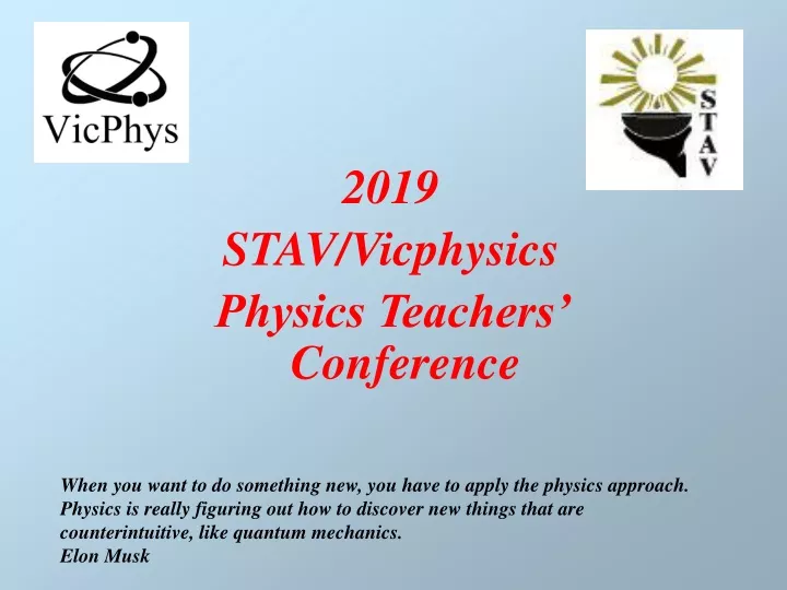 2019 stav vicphysics physics teachers conference