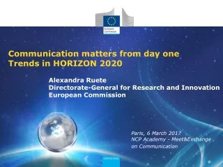 Communication matters from day one Trends in HORIZON 2020