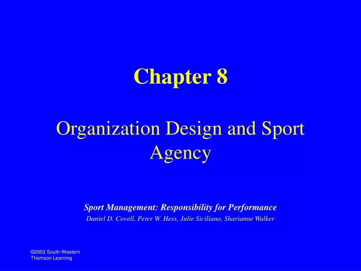 chapter 8 organization design and sport agency