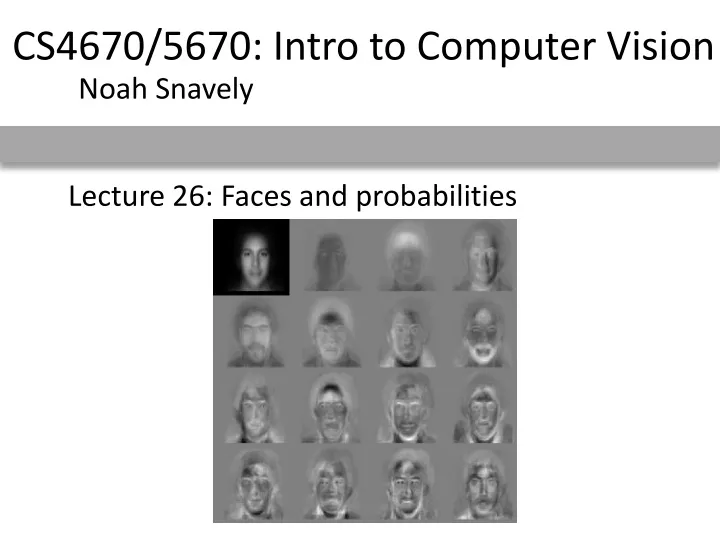 lecture 26 faces and probabilities