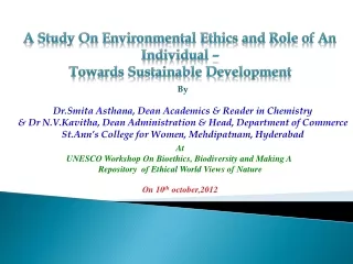 A Study On Environmental Ethics and Role of An Individual – Towards Sustainable Development