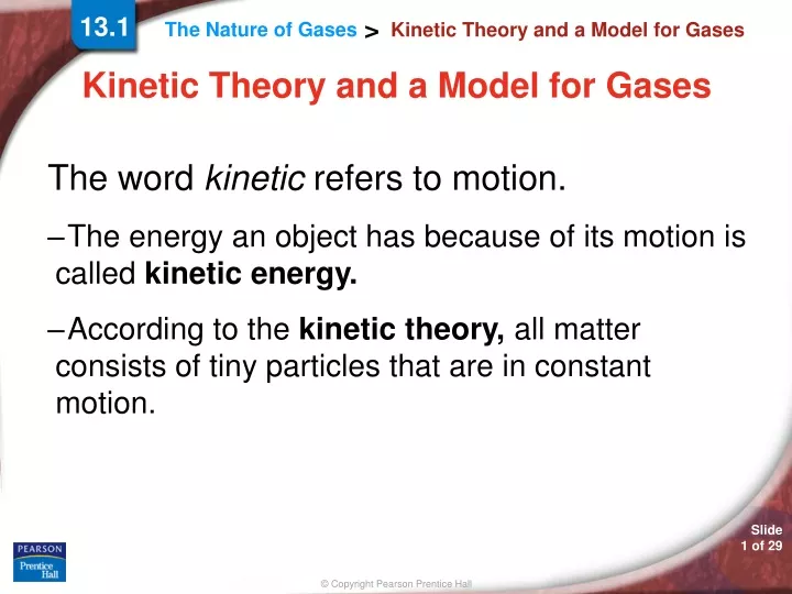 kinetic theory and a model for gases