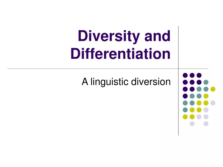 diversity and differentiation