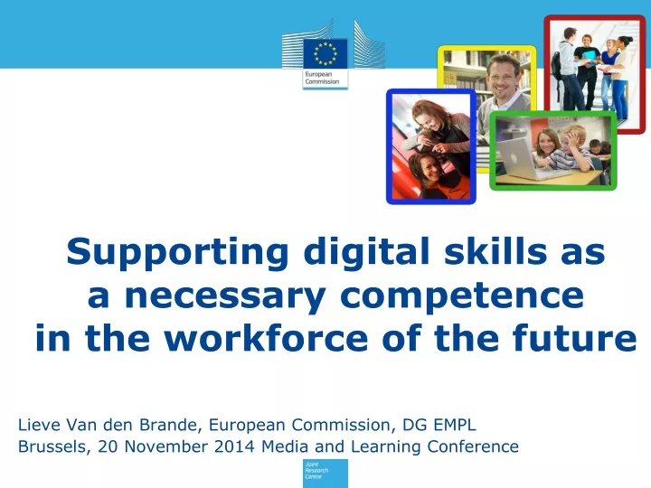 supporting digital skills as a necessary competence in the workforce of the future