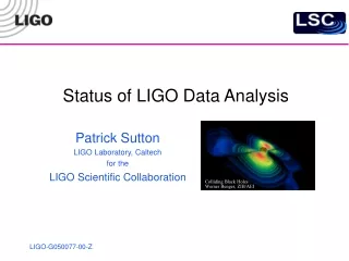 Status of LIGO Data Analysis
