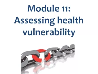 Module 11: Assessing health vulnerability