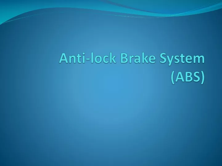 anti lock brake system abs
