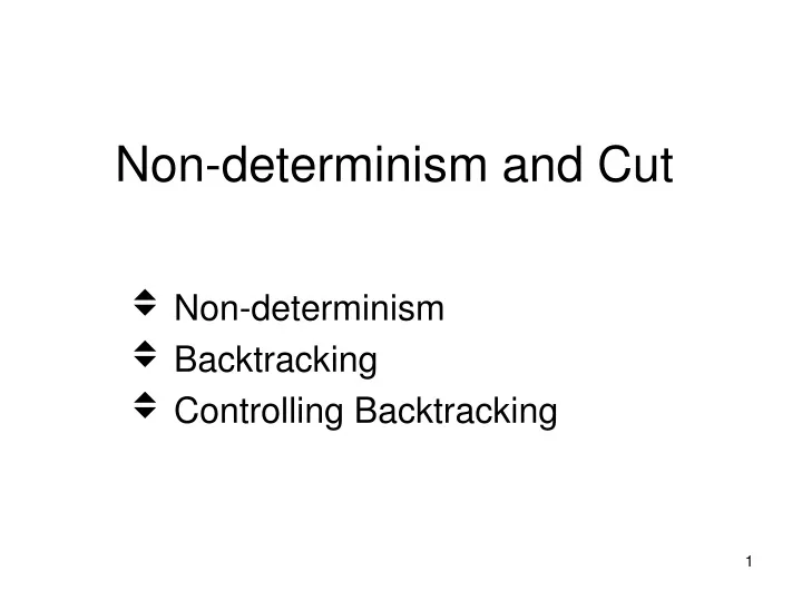 non determinism and cut