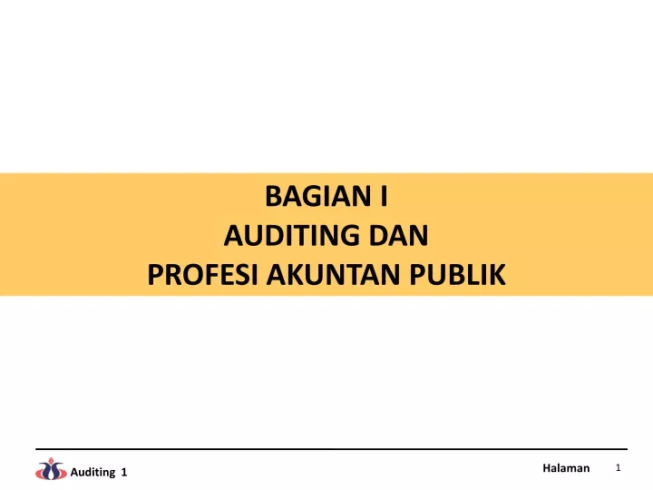 bagian i auditing dan profesi akuntan publik