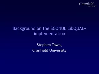 Background on the SCONUL LibQUAL+ implementation