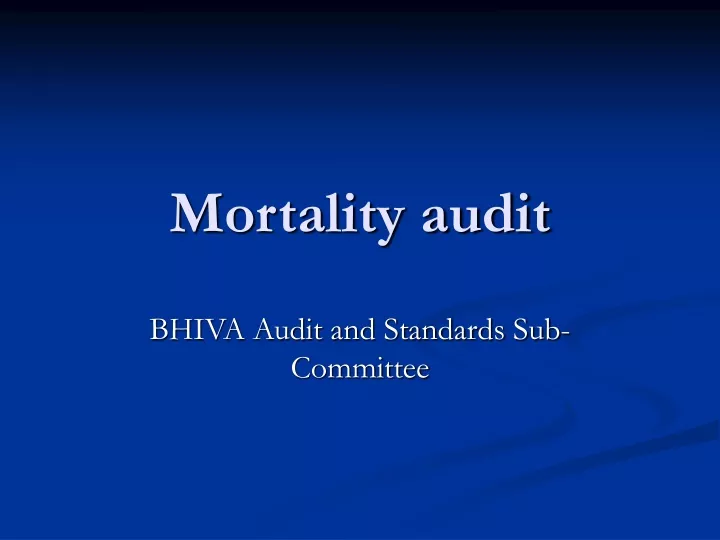 mortality audit