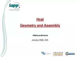 Hcal Geometry  and Assembly