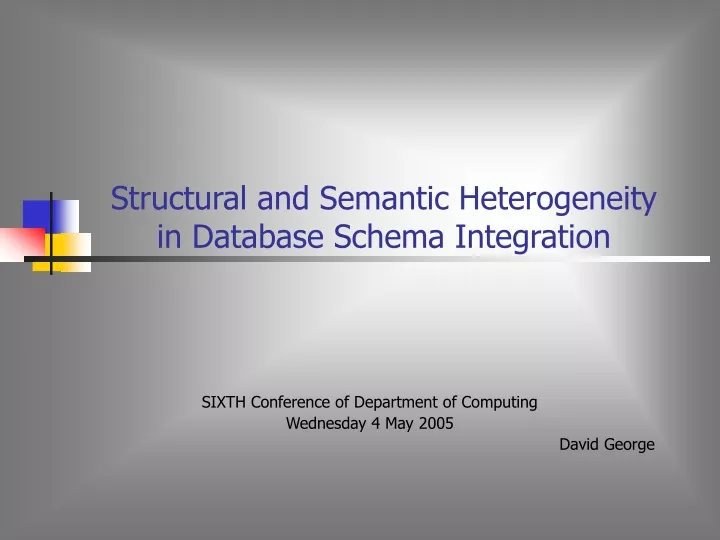 structural and semantic heterogeneity in database schema integration