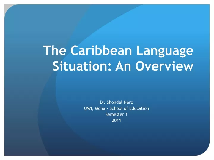the caribbean language situation an overview