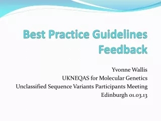 Best Practice Guidelines Feedback