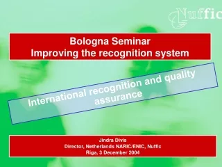 International recognition and quality assurance