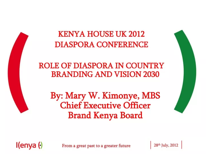 kenya house uk 2012 diaspora conference role