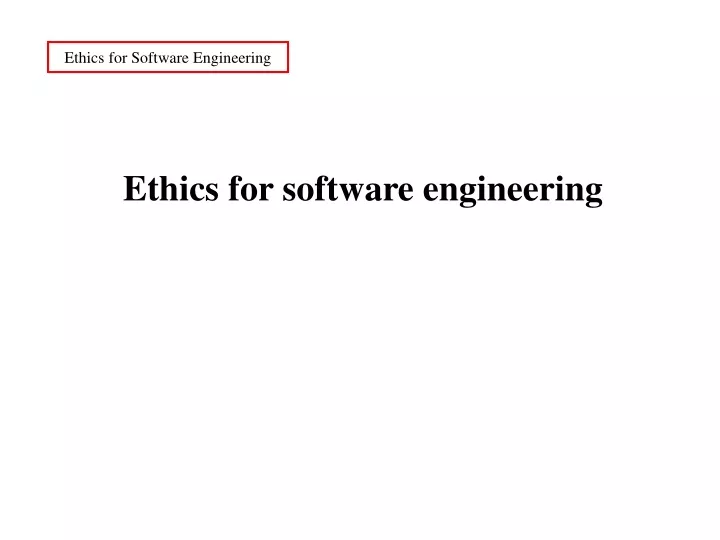 ethics for software engineering