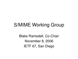 S/MIME Working Group