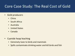 Core Case Study: The Real Cost of Gold