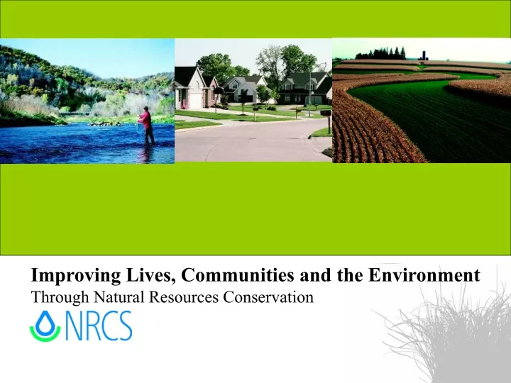 improving lives communities and the environment